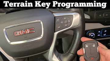 How To Program A 2018 - 2023 GMC Terrain Remote Key Fob  - Add A Key / Lost All Keys Programming