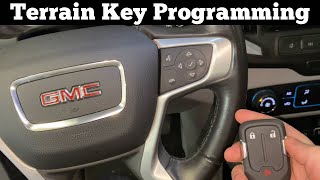 how to program a 2018 - 2023 gmc terrain remote key fob  - add a key / lost all keys programming