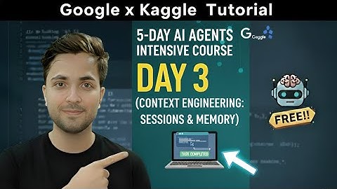 Day 3 Google AI Agent Course  | Agent Memory Explained with Real-Life Examples