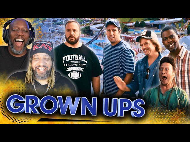 Grown ups (2010) Reaction - First Time Watching - We Miss Movies