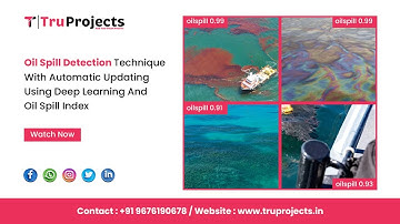Oil Spill Detection Technique With Automatic Updating Using Deep Learning And Oil Spill Index