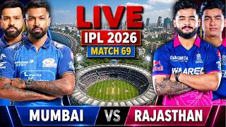 🔴Mumbai Vs Rajasthan IPL 2026 Live | MI vs RR 69th T20 IPL Live Match Today Commentary #livescore
