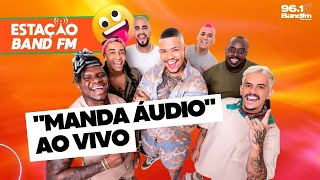 Grupo Di Propósito canta "Manda Áudio" ao vivo - Estação Band FM