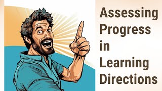 Mastering English: How Instructors Assess Progress in Learning Directions