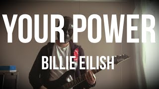 Your Power - Billie Eilish [metal cover by Faceless Pig]