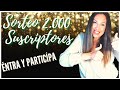 SORTEO 2000 SUSCRIPTORES !!! 25 DE OCTUBRE 2020