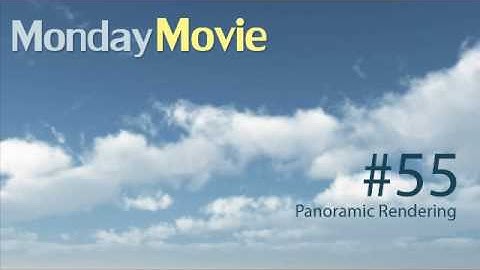 3dsMax Monday Movie #55: Panoramic Rendering and HDRI (Part 1)