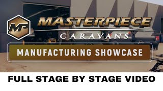 Masterpiece Caravans Factory Tour Inside Look Into How Masterpiece Caravans Are Built