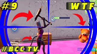 Fortnite WTF Moments | Fortnite Funny Fails and WTF Moments | BCC TV #9