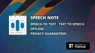 Speech Note - Offline Speech to Text and Text to Speech on Linux