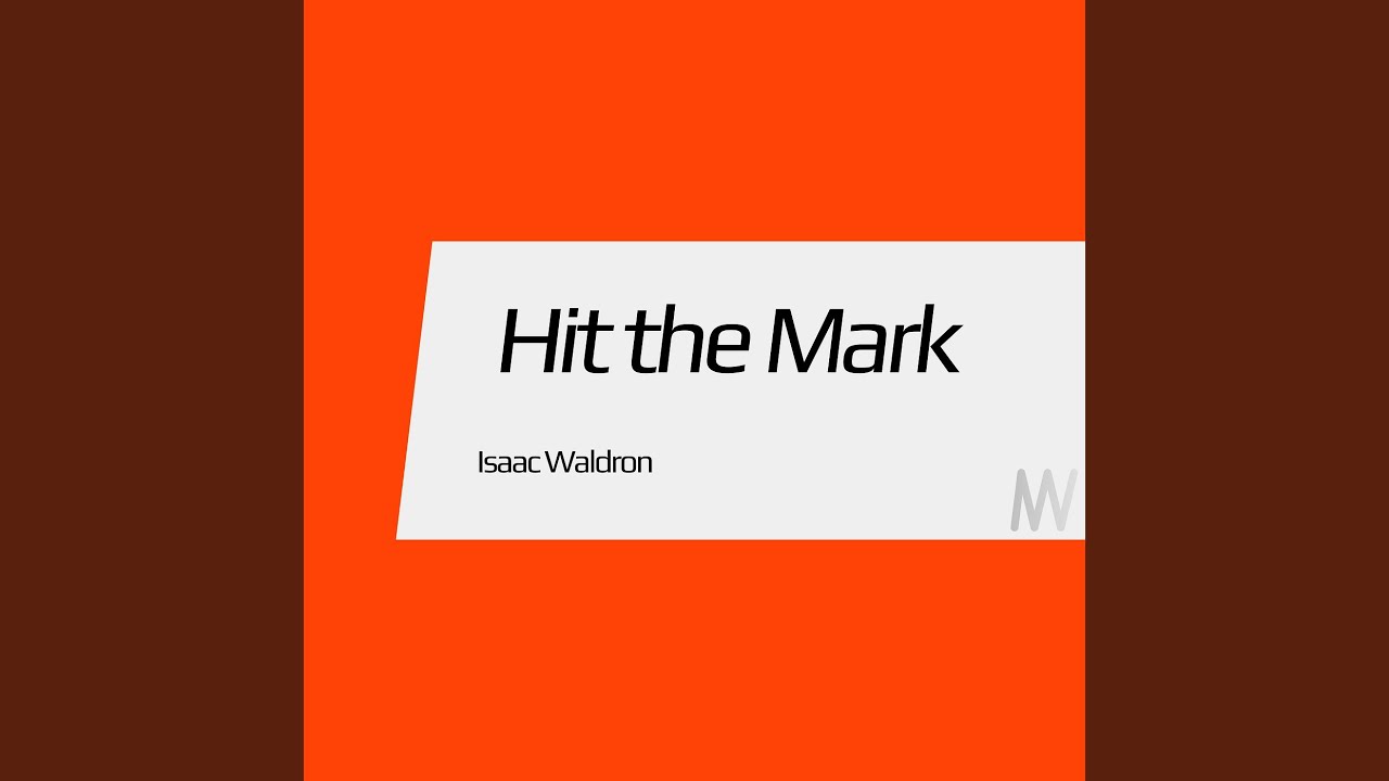 Hit the Mark (Extended Mix)