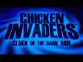 Chicken Invaders 5 Cluck Of The Dark Side OST CI5 Boss Music Chicken Invaders 5 Cluck Of The Dark Side OST CI5 Boss Music