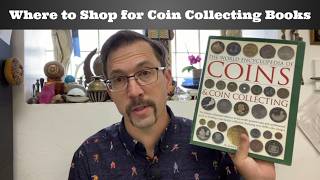 Where to Shop for Coin Collecting Books