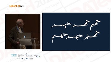DATeCH2019 - Session 4. Thomas Milo: A New Strategy for Arabic OCR: Archigraphemes, Letter Blocks...