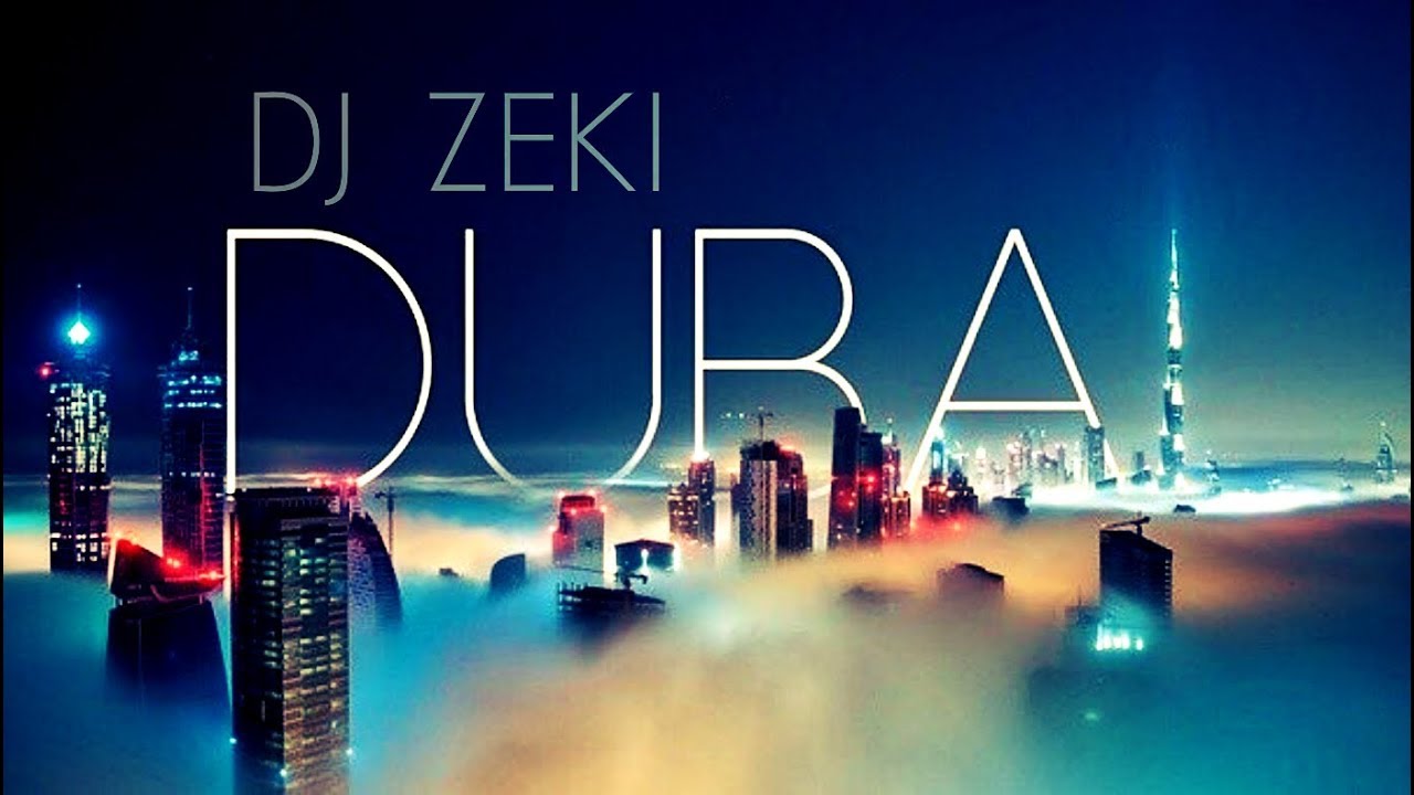 DJ Zeki - DUBAI 