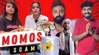 Momos Scam 😂 #momoswala #momoslover #idiots