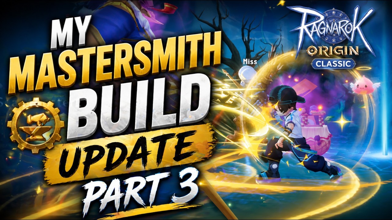 [Ragnarok Origin Classic] My Mastersmith Build Update part 3! # ...