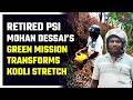 Retired PSI Mohan Dessai’s Green Mission Transforms Kodli Stretch.