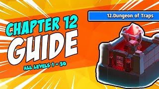 ARCHERO: Chapter 12 Guide - How to BEAT ALL 1 - 30 Levels | Tips & Tricks | Best Weapon, Abilities
