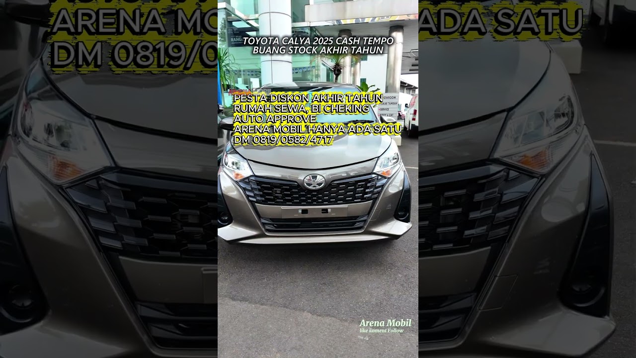 TEBUS MURAH TOYOTA CALYA 2025 / Hub Marketing 081905824717