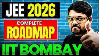 Complete Roadmap for JEE 2026 | If You Are at Zero Must Watch | Harsh Sir