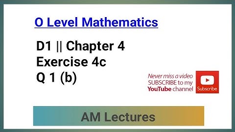 CH#4 Exercise 4C Q1 (b) || D1 || Chapter 4 || #maths #mathstricks #olevelmath #mathematics