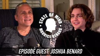 MAURICE BENARD STATE OF MIND with JOSHUA BENARD