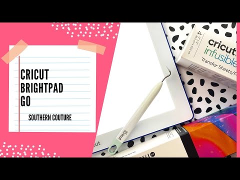 Introducing the Cricut Bright Pad Go! 