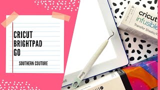 Cricut BrightPad Get Started Guide - 100 Directions