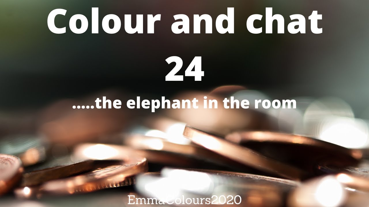 Colour and chat 24 the elephant in the room - colouring Citizens of ...
