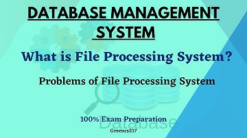 What is File Processing System/File System? Problems of File System | Database Management System