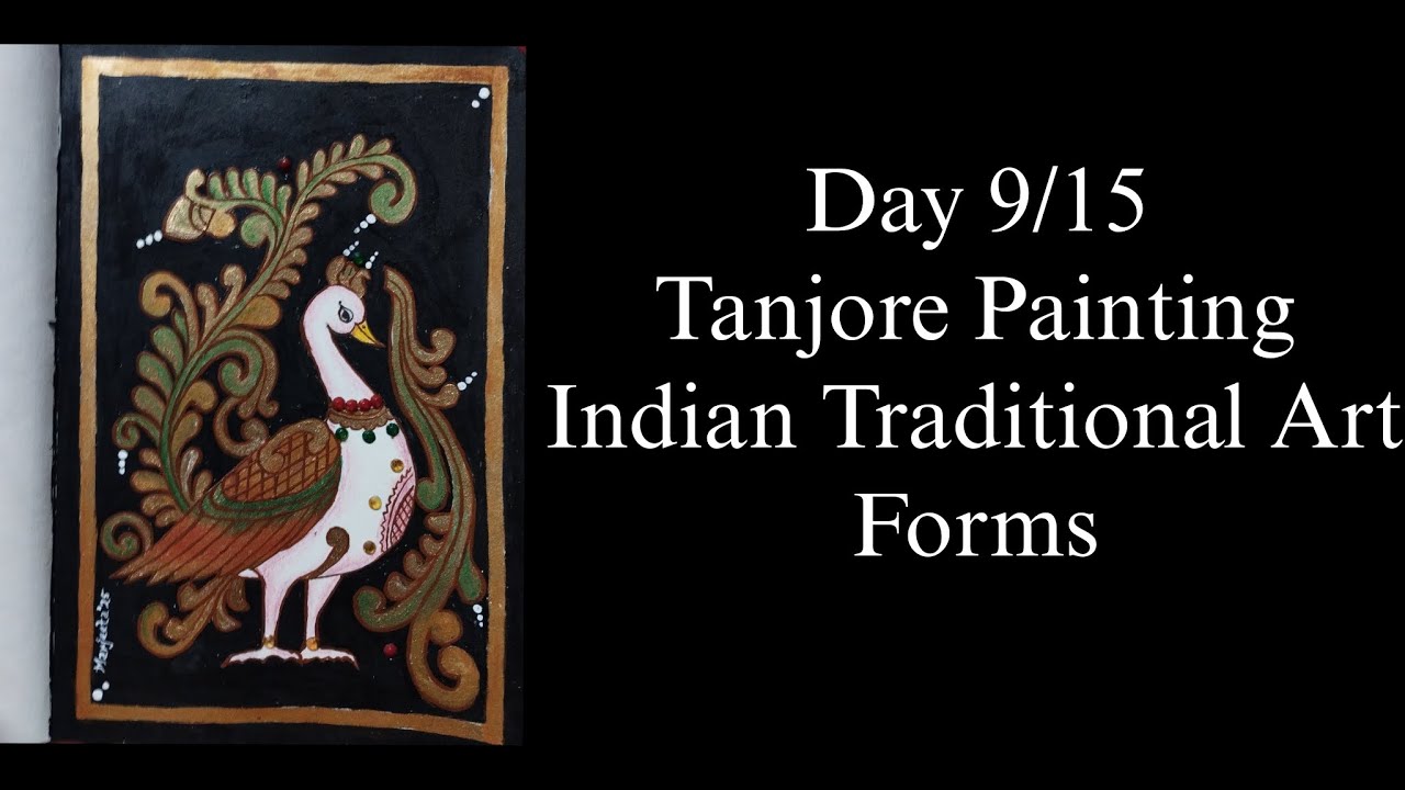 Tanjore Paintings || Indian Traditional Art Forms || Day 9 || Marjeeta De 