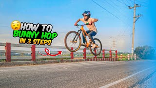 how to Bunny hop in 3 easy steps! with any cycle