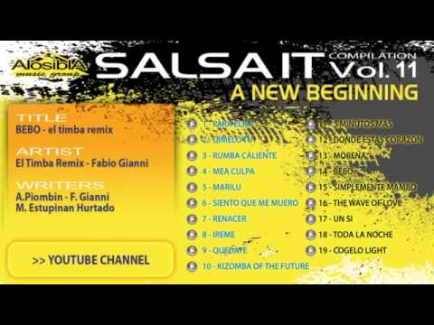 SALSA.IT VOL.11 A NEW BEGINNING:BEBO(El Timba remix)FABIO GIANNI,EL TIMBA