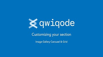 Image Gallery Carousel & Grid Shopify section by qwiqode (Tutorial)
