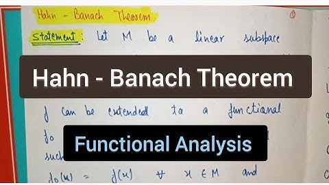 Hahn Banach theorm | Functional Analysis |