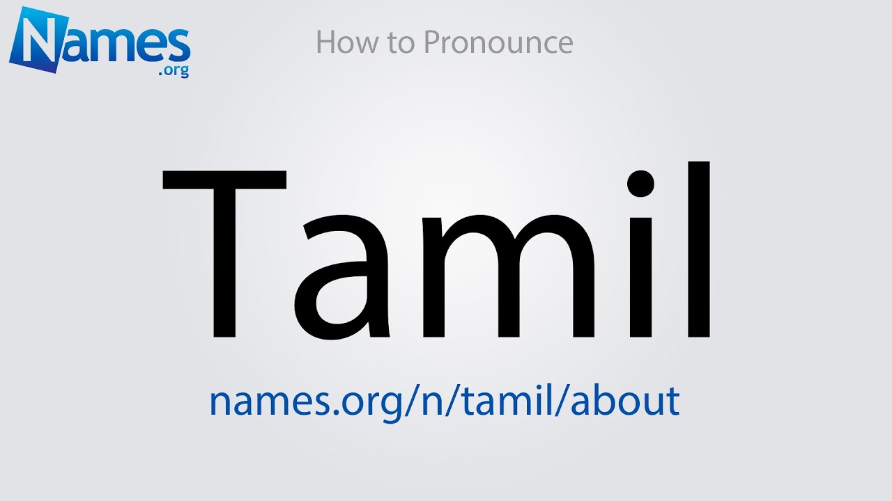 How To Pronounce Tamil Nadu