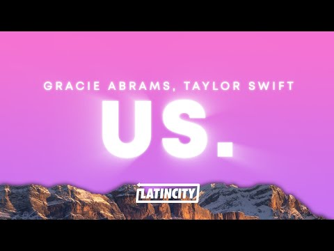 Gracie Abrams, Taylor Swift – us. (Lyrics) - YouTube