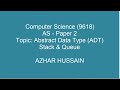 Abstract Data Types (Stack &amp; Queue) Explained | A Level Computer Science 9618 Paper 2