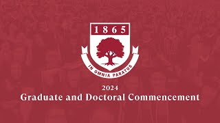 Rider University 2024 Commencement - Graduate and Doctoral Ceremony - Live Stream Recording
