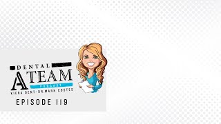 The Dental A-Team Podcast Episode 119: A Unique Spin to Holding People Accountable