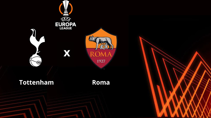 AO VIVO - Tottenham X Roma - { UEFA Europa League } - Fase da Liga - 5