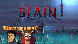 Slain: Back from Hell  - Continue SideQuest