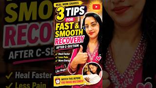 3 C-Section Recovery Tips Every New Mom Needs 🤱 | Fast Healing Secrets! #csectionrecovery #newmom