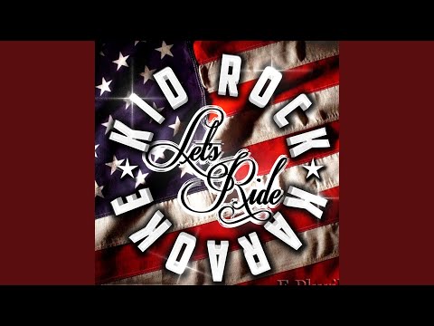 Times Like These (Originally Performed By Kid Rock) (Karaoke Version)