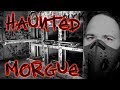 HAUNTED ASYLUM MORGUE AT 3AM | OmarGoshTV