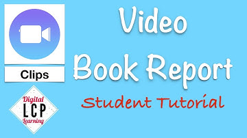 Create Video Book Reports (Student Tutorial)