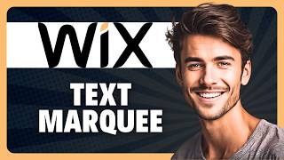 How to Add Text Marquee in Wix in 2026