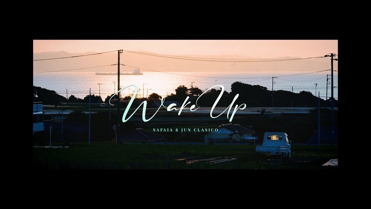 Watch Jun Clasico & SAFAiA 【 Wake Up 】 Official Music Video on YouTube Watch Jun Clasico & SAFAiA 【 Wake Up 】 Official Music Video on YouTube