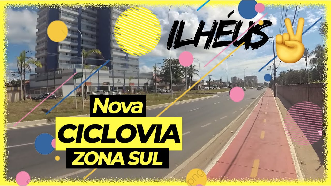 🚴‍♂| ILHÉUS | CICLOVIA ZONA SUL | VLOG #34 🚴‍♂ - YouTube